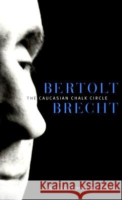The Caucasian Chalk Circle