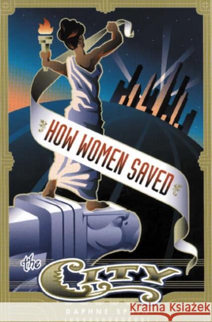 How Women Saved The City