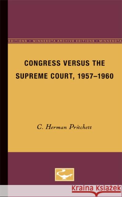 Congress Versus the Supreme Court, 1957-1960