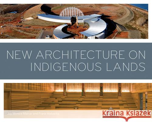 New Architecture on Indigenous Lands