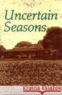 Uncertain Seasons: A Young Girl's Coming of Age in World War II