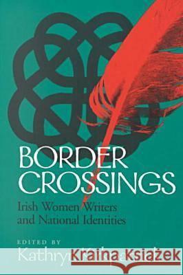 Border Crossings: Irish Women Writers and National Identities