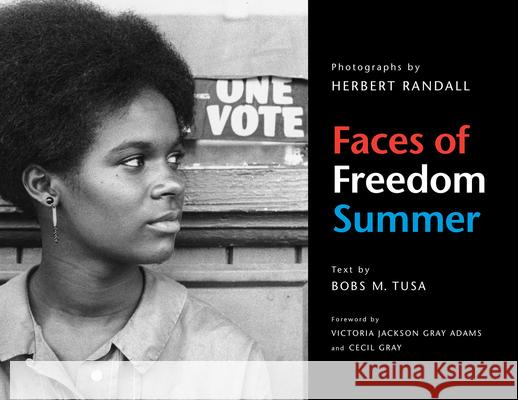 Faces of Freedom Summer