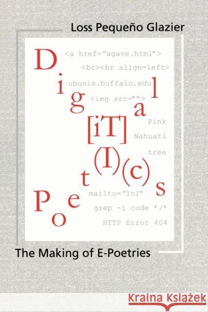 Digital Poetics: Hypertext, Visual-Kinetic Text and Writing in Programmable Media