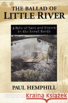 The Ballad of Little River: A Tale of Race and Unrest in the Rural South