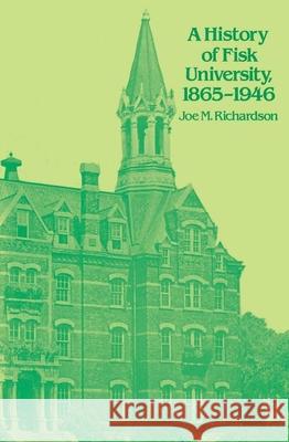 A History of Fisk University, 1865-1946