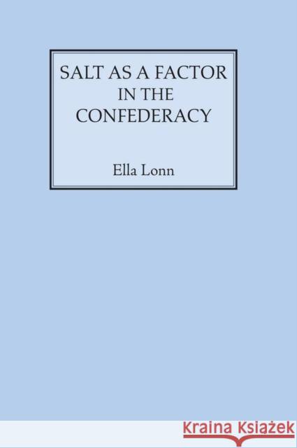 Salt as a Factor in the Confederacy