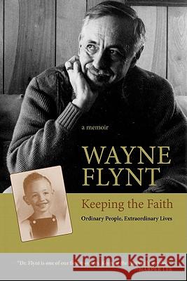 Keeping the Faith: Ordinary People, Extraordinary Lives