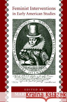 Feminist Interventions in Early American Studies