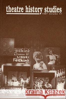 Theatre History Studies 1997, Vol. 17