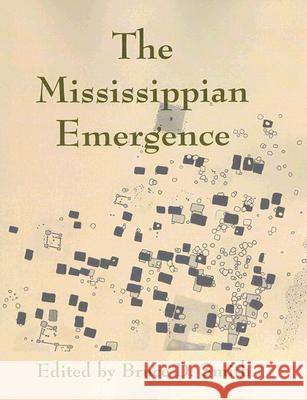 The Mississippian Emergence