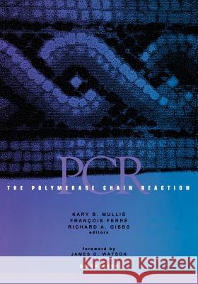 The Polymerase Chain Reaction