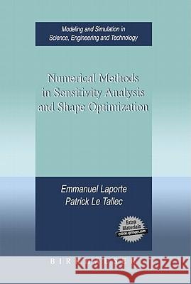 Numerical Methods in Sensitivity Analysis and Shape Optimization