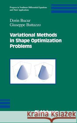 Variational Methods in Shape Optimization Problems