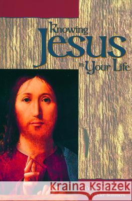 Knowing Jesus in Your Life