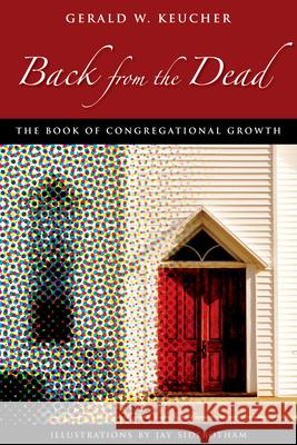 Back from the Dead: The Book of Congregational Growth