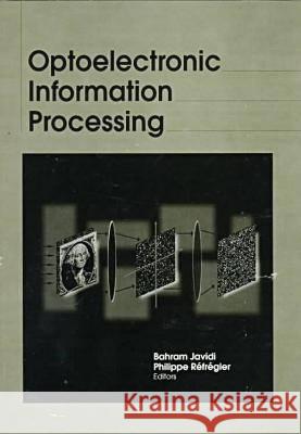 Optoelectronic Information Processing