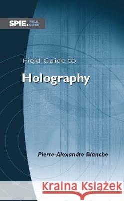 Field Guide to Holography