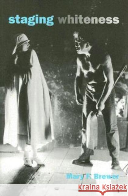 Staging Whiteness