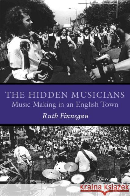 The Hidden Musicians: Music-Making in an English Town