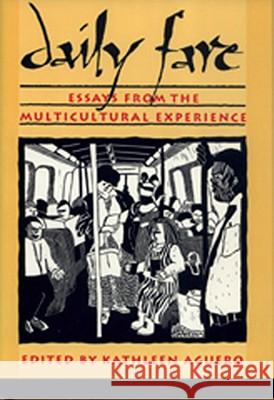 Daily Fare : Essays from the Multi-cultural Experience