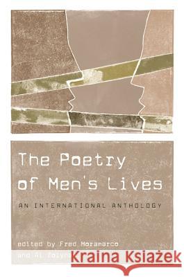The Poetry of Men's Lives : An International Anthology