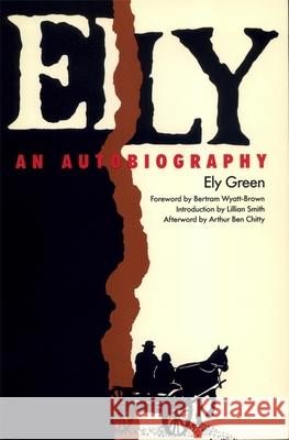 Ely: An Autobiography