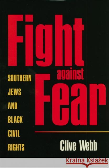 Fight Against Fear: Southern Jews and Black Civil Rights