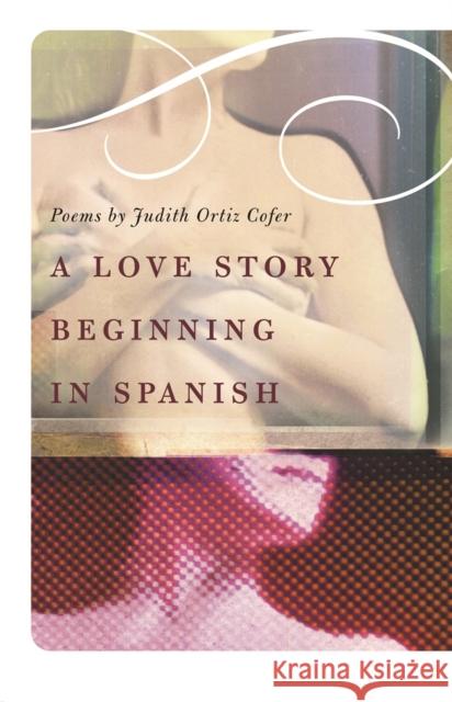 A Love Story Beginning in Spanish