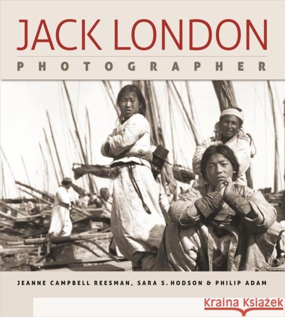 Jack London, Photographer