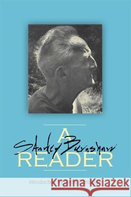 A Stanley Burnshaw Reader