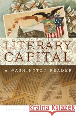 Literary Capital: A Washington Reader