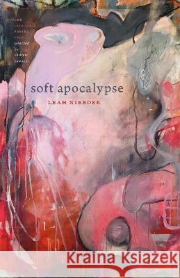 Soft Apocalypse