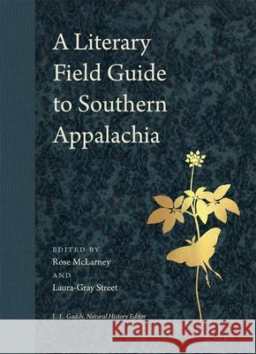 A Literary Field Guide to Southern Appalachia