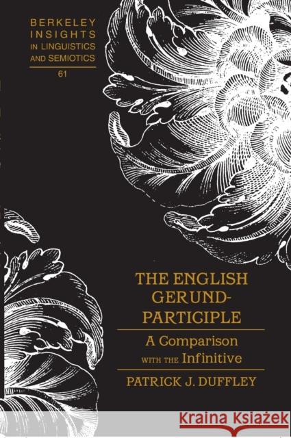 The English Gerund-Participle; A Comparison with the Infinitive