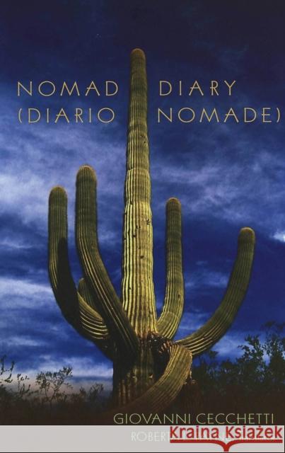 Nomad Diary (Diario Nomade): Translated by Roberta L. Payne = Diario Nomade
