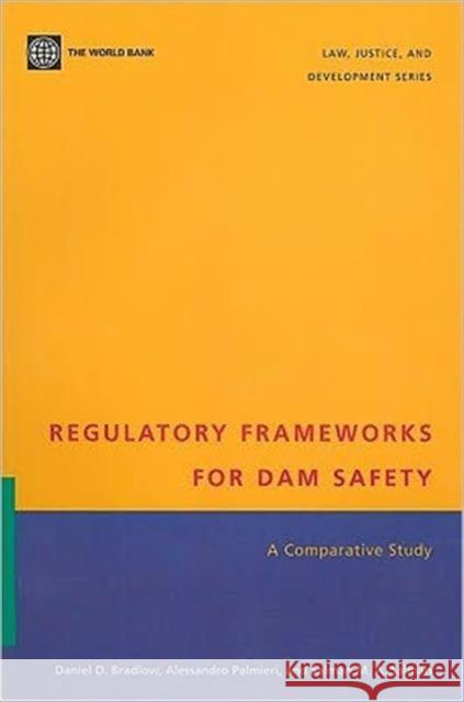 Regulatory Frameworks for Dam Safety: A Comparative Study
