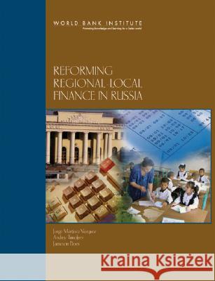 Reforming Regional-Local Finance in Russia