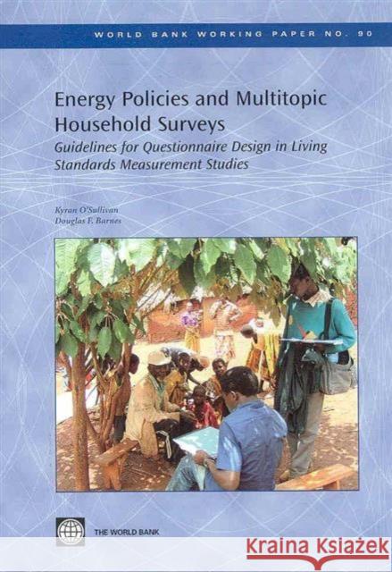 Energy Policies and Multitopic Household Surveys : Guidelines for Questionnaire Design in Living Standards Measurement Studies