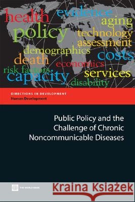 Public Policy and the Challenge of Chronic Noncommunicable Diseases