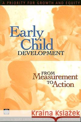Early Child Development from Measurement to Action: A Priority for Growth and Equity