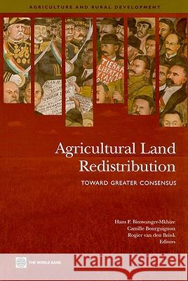 Agricultural Land Redistribution: Toward Greater Consensus