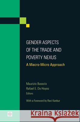 Gender Aspects of the Trade and Poverty Nexus: A Macro-Micro Approach