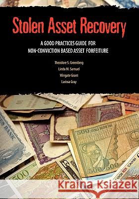 stolen asset recovery: a good practices guide for non-conviction based asset forfeiture 
