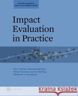 Impact Evaluation in Practice