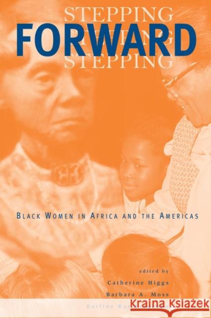 Stepping Forward: Black Women in Africa and the Americas