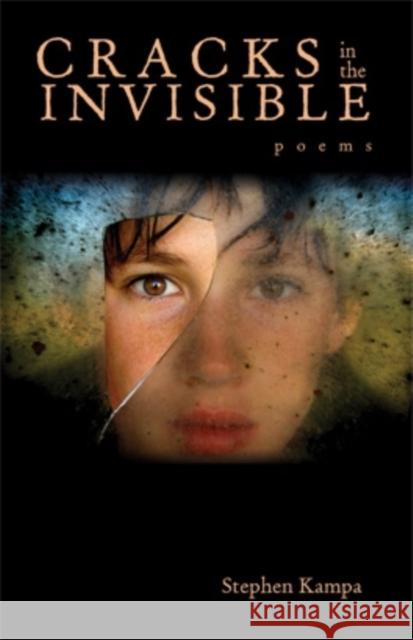 Cracks in the Invisible