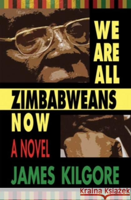 We Are All Zimbabweans Now