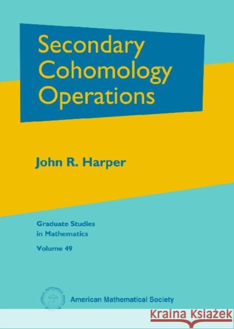 Secondary Cohomology Operations