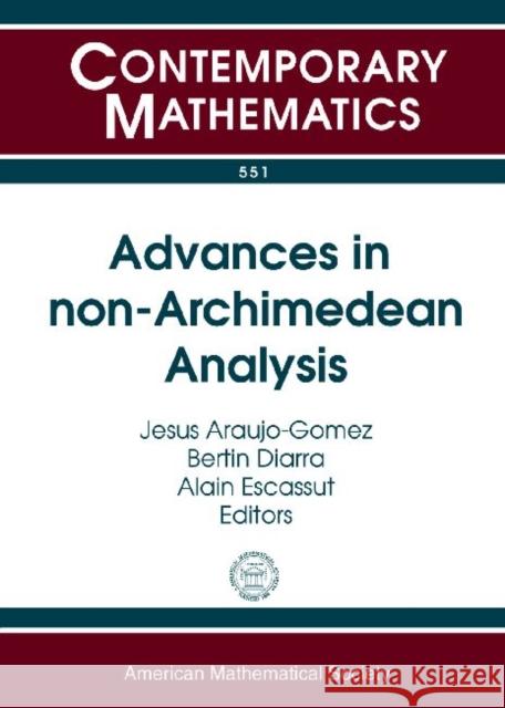 Advances in non-Archimedean Analysis